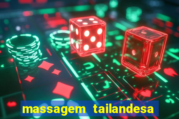 massagem tailandesa santos sp